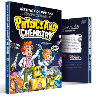 Institute of Odd & Strange Physics & Chemistry — Comic-style science adventures that get kids into physics and chemistry early.